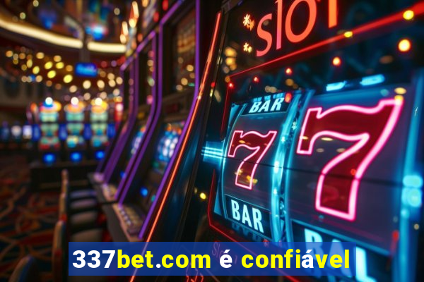 337bet.com é confiável