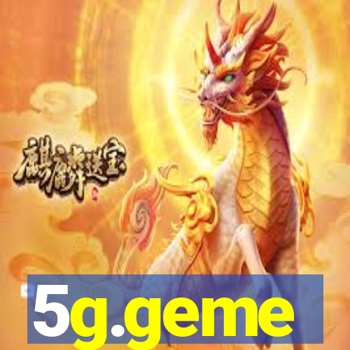 5g.geme