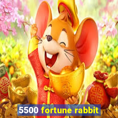 5500 fortune rabbit