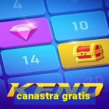 canastra gratis