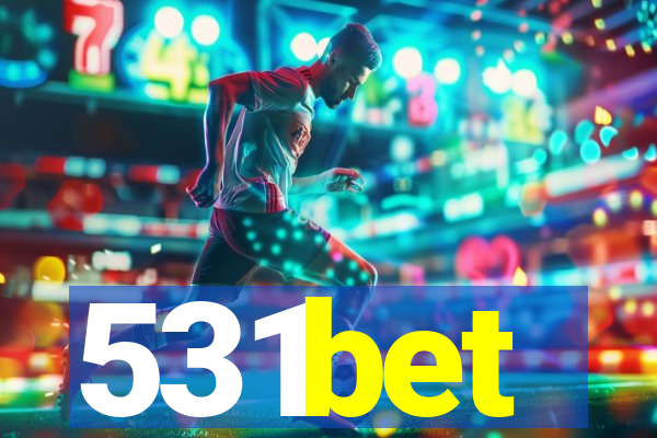 531bet