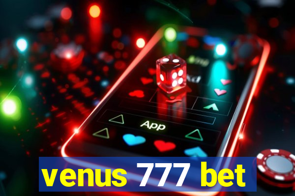 venus 777 bet