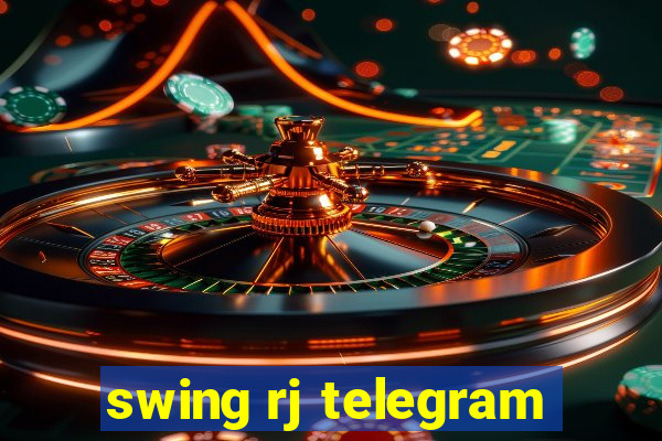 swing rj telegram