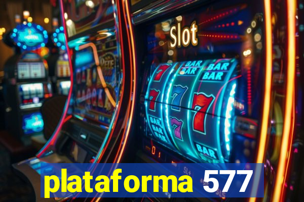 plataforma 577