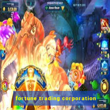 fortune trading corporation