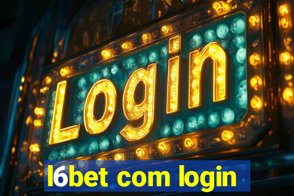 l6bet com login