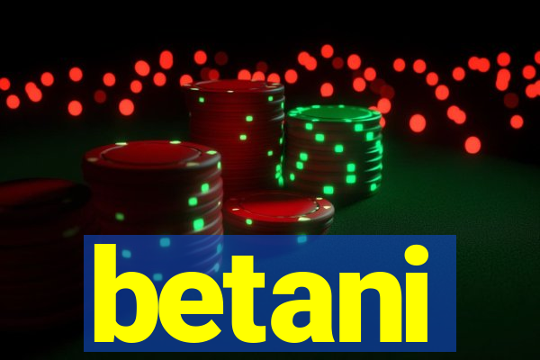 betani