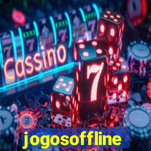 jogosoffline