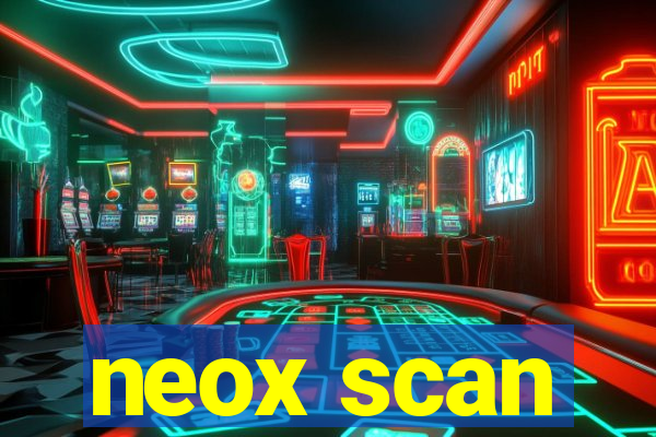 neox scan