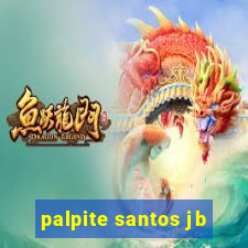 palpite santos jb