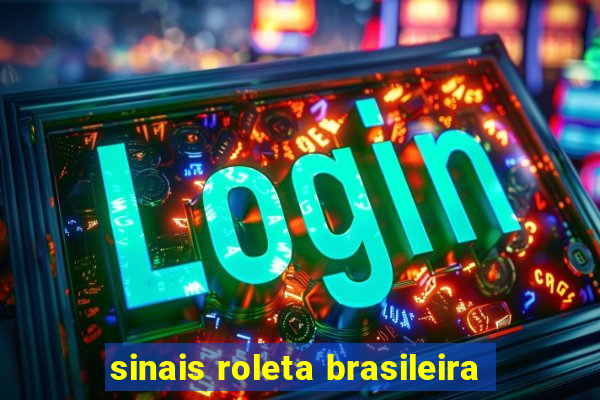 sinais roleta brasileira