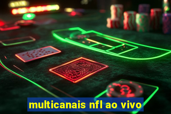 multicanais nfl ao vivo