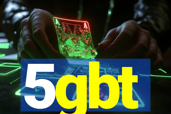 5gbt