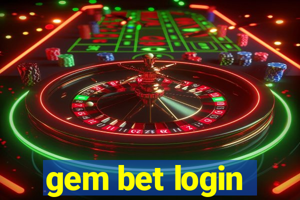 gem bet login