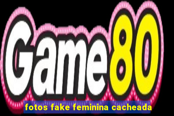 fotos fake feminina cacheada