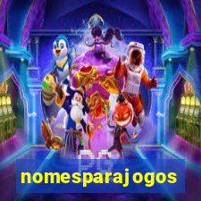 nomesparajogos