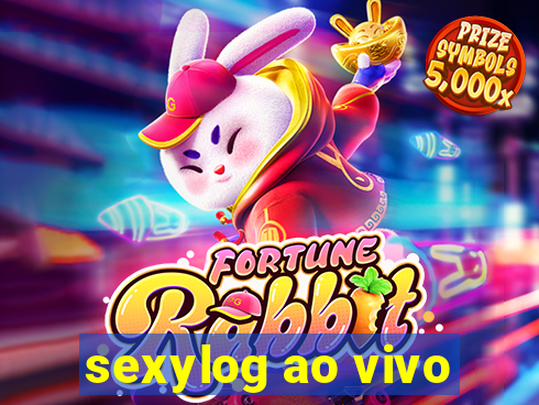 sexylog ao vivo