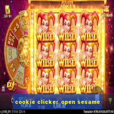 cookie clicker open sesame