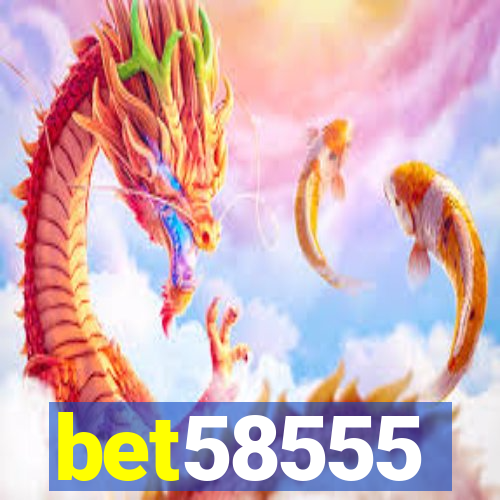 bet58555