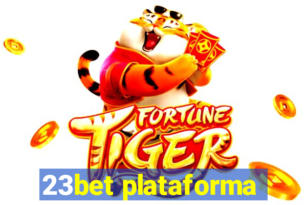 23bet plataforma