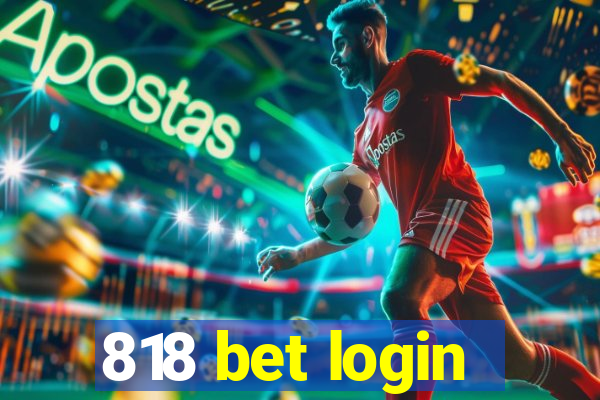 818 bet login