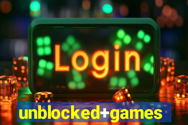 unblocked+games