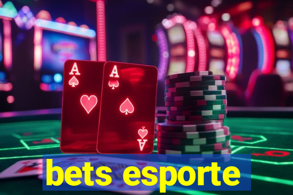 bets esporte