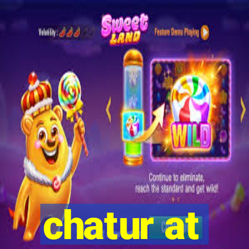 chatur at