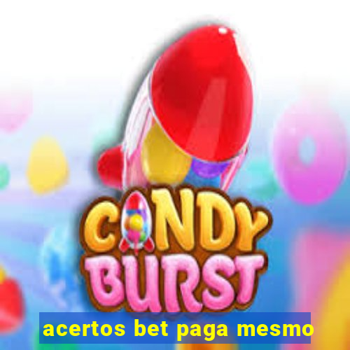 acertos bet paga mesmo