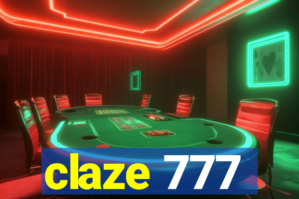 claze 777