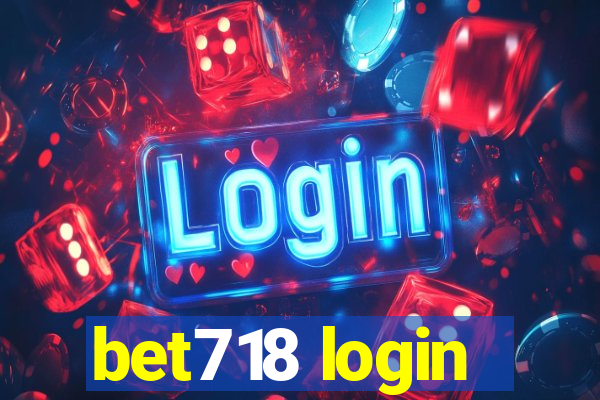 bet718 login