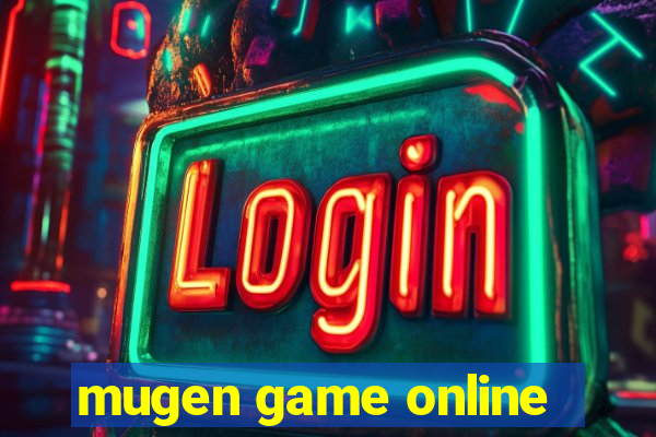 mugen game online