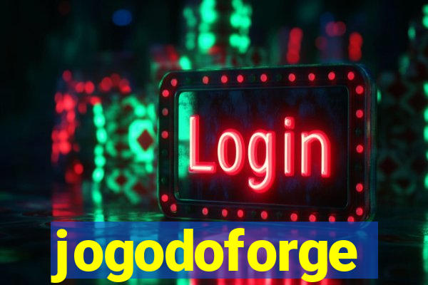 jogodoforge