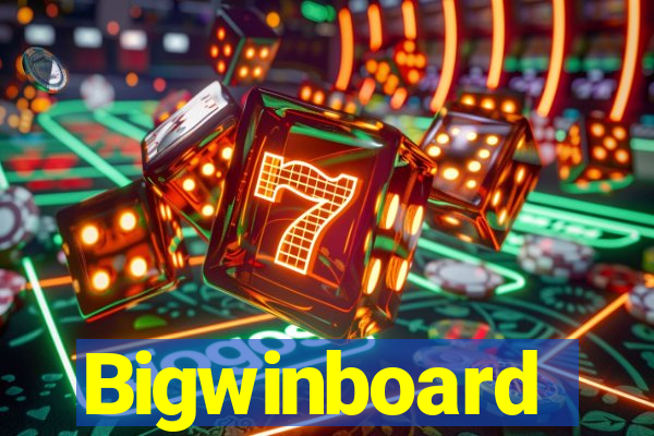 Bigwinboard