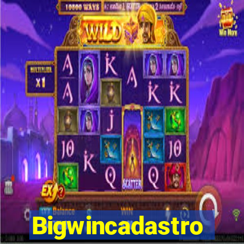 Bigwincadastro