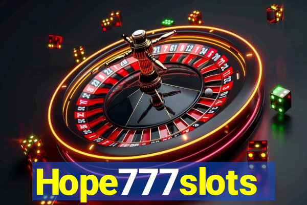 Hope777slots