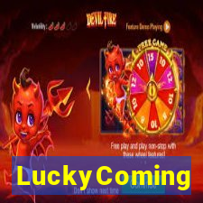 LuckyComing