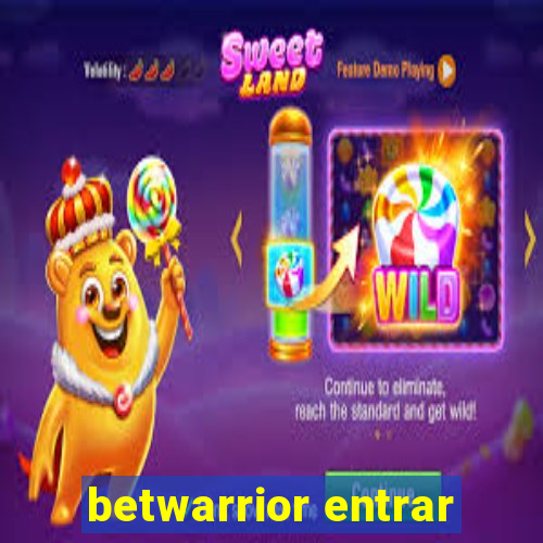 betwarrior entrar