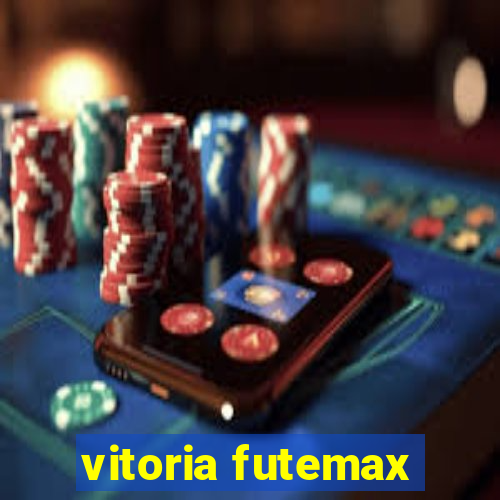 vitoria futemax