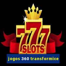 jogos 360 transformice