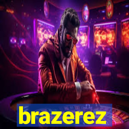 brazerez