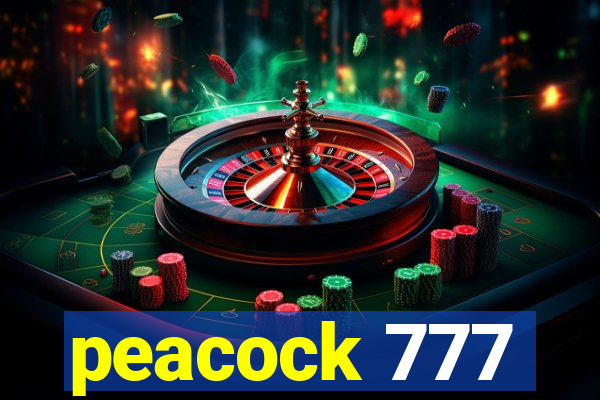 peacock 777