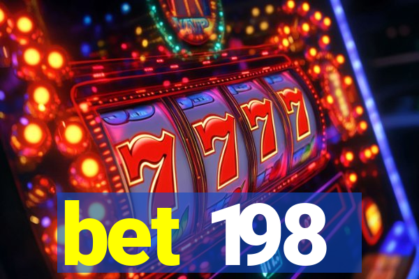 bet 198