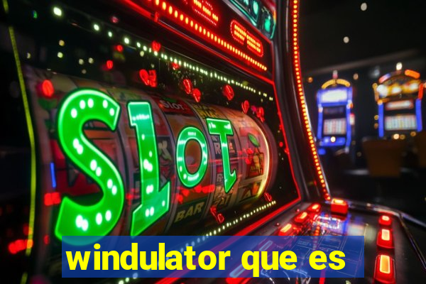 windulator que es