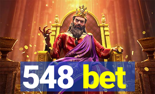 548 bet