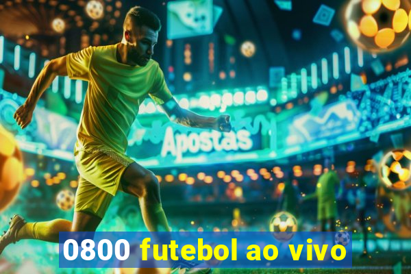 0800 futebol ao vivo