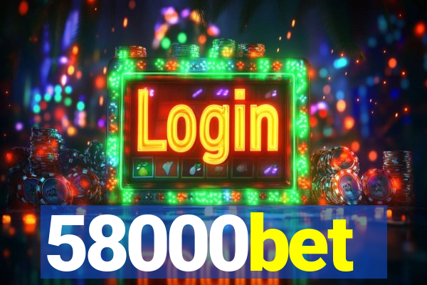 58000bet