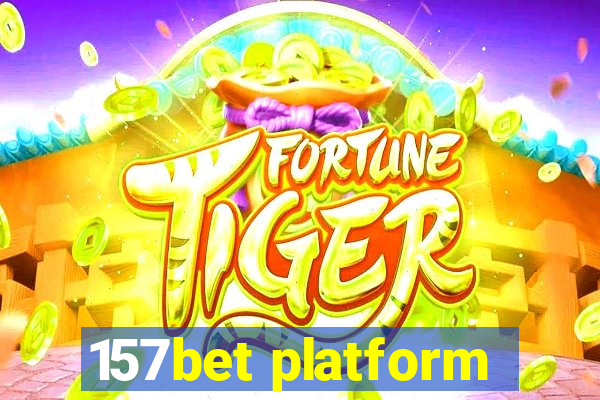 157bet platform