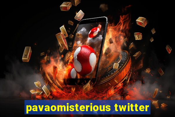 pavaomisterious twitter