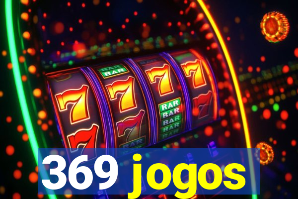 369 jogos